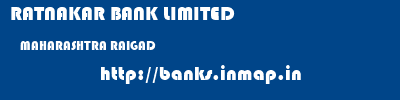 RATNAKAR BANK LIMITED  MAHARASHTRA RAIGAD    banks information 